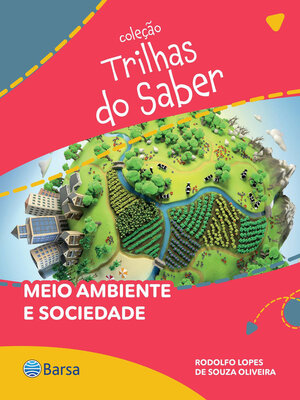 cover image of Trilhas do Saber--Meio ambiente e sociedade